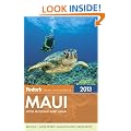Fodor's Maui 2013: with Molokai and Lanai