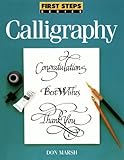 Calligraphy (First Steps Series)