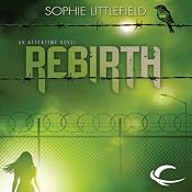 Rebirth: An Aftertime Novel, Book 2 | [Sophie Littlefield]