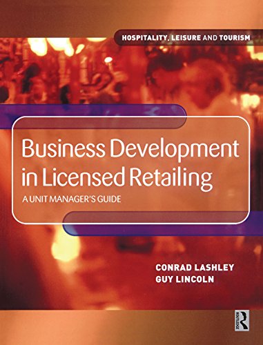 Business Development in Licensed Retailing (Hospitality, Leisure and Tourism)