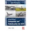 Transporter und Hubschrauber der NVA: 1956 - 1990 (Typenkompass)