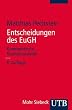Entscheidungen des EuGH. Kommentierte Studienauswahl