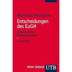 Entscheidungen des EuGH. Kommentierte Studienauswahl