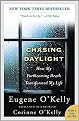 Chasing Daylight (How My Forthcoming Death Transformed My Life) (Paperback)