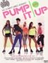 Pump It Up 2010 [DVD]