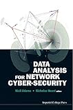 Data analysis for network cyber-security