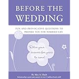 before the wedding fun and provocative questions to prepare you for married life