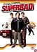 Superbad (Theatrical Cut) [2007]
