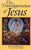 The transfiguration of Jesus