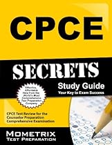 CPCE Secrets Study Guide: CPCE Test Review for the Counselor Preparation Comprehensive Examination