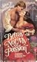 Betray Not My Passion
