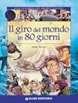 Il giro del mondo in 80 giorni (Alla...