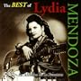 The Best of Lydia Mendoza