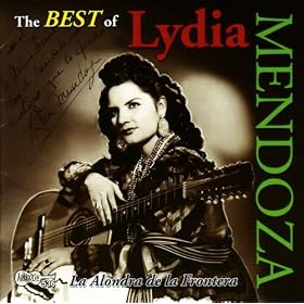 The Best of Lydia Mendoza