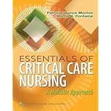 essentials of critical care nursing a holistic approach