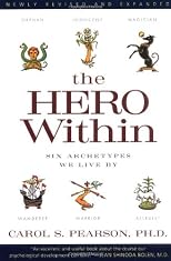The Hero Within: Six Archetypes We Live By