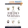 The Hero Within: Six Archtypes We Live by Newly Revised and Expanded: Six Archetypes We Live by