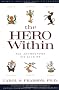 The Hero Within: Six Archtypes We Live by Newly Revised and Expanded: Six Archetypes We Live by