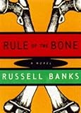 Rule of the bone : a novel