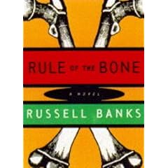Rule of the Bone: A Novel
