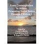 From Contemplation To Action: Promoting Social Justice Through Children's Literature