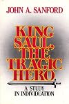 King Saul, the Tragic Hero: A Study in Individuation