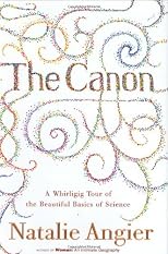 The Canon: A Whirligig Tour of the Beautiful Basics of Science