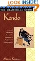 The Shambhala Guide to Kendo