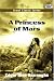 A Princess of Mars (Barsoom, #1)