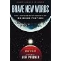 Brave New Words by Jeff Prucher