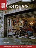 IdeaWise Garages: Inspiration & Information for Do-It-Yourselfers - 1589231821