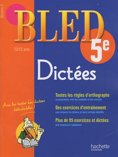 Dictees 5e 12-13 ans Daniel Berlion Xavier Frehring Hachette Education 5e Colleg