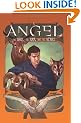Angel Volume 3: The Wolf, The Ram, and The Heart HC (Angel (Numbered Hardcover))