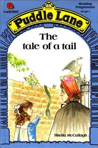 Tale of a Tail (Puddle Lane)