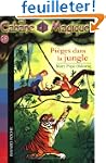La Cabane Magique, Tome 18 : Pi�ges d...