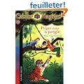 La Cabane Magique, Tome 18 : Pi�ges dans la jungle