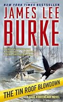 The Tin Roof Blowdown: A Dave Robicheaux Novel