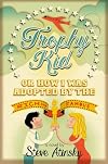 Trophy Kid: Or How I Was Adopted by the Rich & Famous