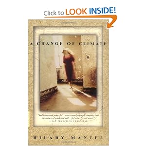 A Change of Climate: A Novel Hilary Mantel