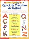 I Can Write My ABC's: Quick & Creative Activities