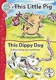 This little pig ; This dippy dog