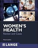 Women's Health: Review and Cases (Lange Clinical Medicine)