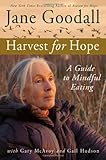 Harvest for Hope: A Guide to Mindful Eating