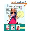 Puppenkleidung ohne N�hen: - Prinzessin in 5 Minuten, Band 2