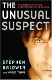 The Unusual Suspect: My Calling to the New Hardcore Movement of Faith