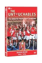 Arsenal - The Untouchables - Season Review 2003/2004 [DVD]