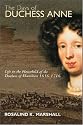The Days of Duchess Anne: Life in the Household of the Duchess of Hamilton, 1656-1716
