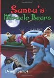 Santa's Miracle Bears