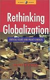 Rethinking Globalization: Critical Issues and Policy Choices (Global Issues Series (New York, N.Y. : 1999).)