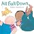 All Fall Down (Big Board Books)